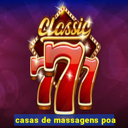 casas de massagens poa